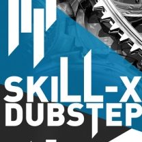 [甜蜜旋律]Loopmasters – Skill-X Dubstep