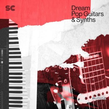 [吉他旋律采样]Sonic Collective Dream Pop Guitars and Synths WAV-FLARE